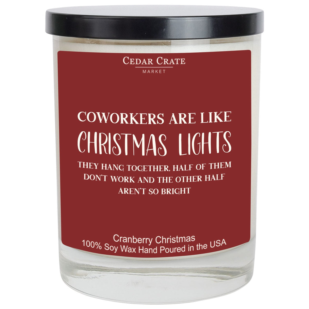 Funny Christmas Coworker Candle | Cranberry Christmas