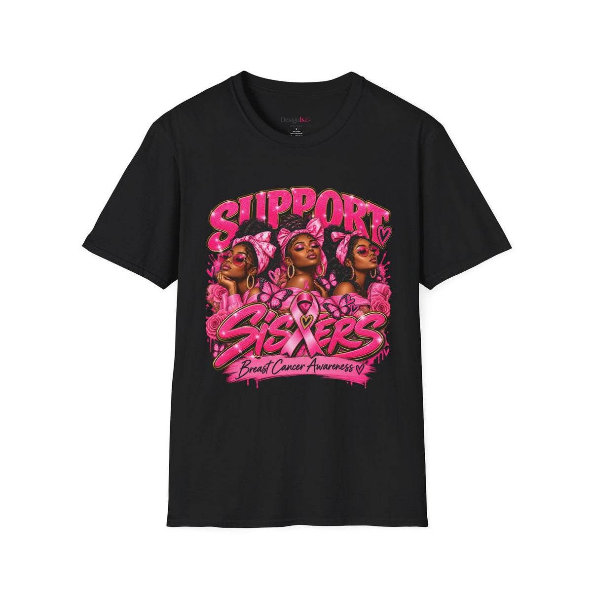 Support Our Sisters Breast Cancer Awareness T-Shirt