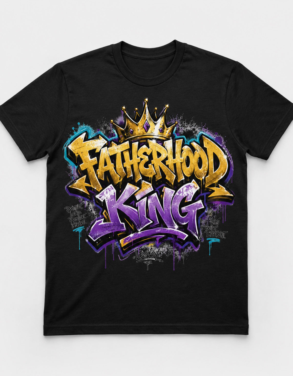 Fatherhood King Graffiti Design Digital Download