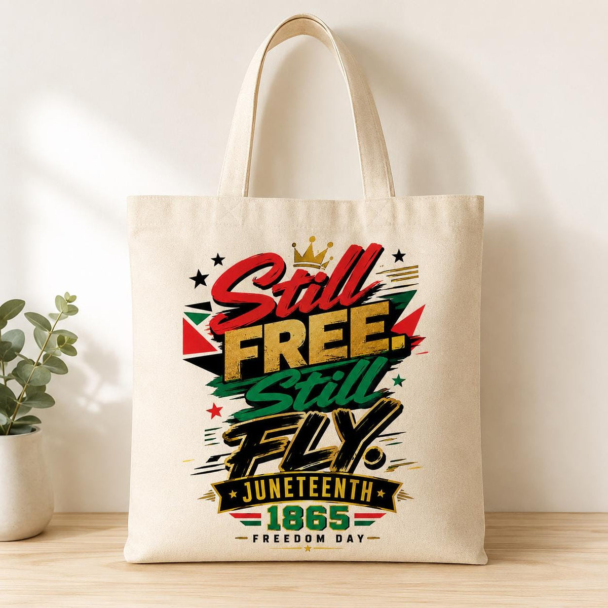 Still Free Still Fly, 1865 Freedom Day Shirt Design